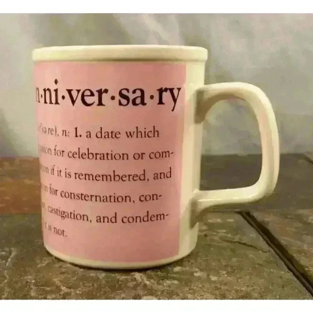 Anniversary Is Either Celebration or Consternation Married Humor Coffee Mug Cup - Picture 2 of 7